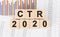 CTR 2020 word written on wood block. Faqs text on table, concept