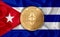 Cuba flag  ethereum gold coin on flag background. The concept of blockchain  bitcoin  currency decentralization in the country. 3d