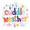 Cuddle weather