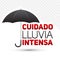 Cuidado lluvia intensa, Be careful heavy rain spanish text