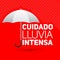 Cuidado lluvia intensa, Be careful heavy rain spanish text