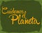 Cuidemos el Planeta - Care for the Planet spanish text