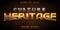Culture heritage text, game style editable text effect