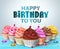 Cupcake s vector birthday background. Happy birthday text and delicious assorted cupcakes