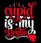 Cupid Is My Bestie Valentine Day Greeting Shirt Design, Funny Valentine Inspire Quote Design
