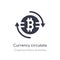 currency circulate icon. isolated currency circulate icon vector illustration from cryptocurrency economy collection. editable