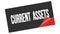 CURRENT  ASSETS text on black red sticker stamp