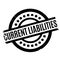 Current Liabilities rubber stamp