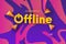 currently offline twitch banner background with colorful liquid effect design illustration