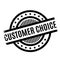 Customer Choice rubber stamp