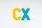 Customer Experience, CX Concept, rating for satisfaction of product and service, colorful word CX with white background, every