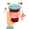 Customer hand holding paper coffee cup with love heart pictograms. Flat vector cartoon illustration. Cofee on my mind lettering