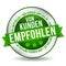 Customer Recommended Button - Online Badge Marketing Banner with Ribbon. German-Translation: Von Kunden empfohlen