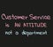 Customer Service quote description of people`s attitude