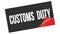 CUSTOMS  DUTY text on black red sticker stamp