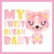 Cute baby kitten as my sweet dream baby cartoon illustration for baby shower card design