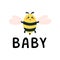 Cute Bees for Baby shower. Bee birthday party. Insect for newborn. Text with funny bumble for invitation. Printable kid