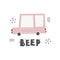 Cute car and lettering-beep. Funny transport. Cartoon vector illustration in simple childish hand-drawn Scandinavian