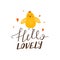 Cute cartoon chicken in love with creative typography. Print with Hello lovely inspirational text message.