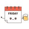 Cute cartoon happy calendar character on Friday with glass of beer funny vector illustration