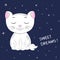 Cute cartoon kitty with lettering Sweet Dreams.