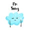 Cute cloud is sad. I`m sorry card. Flat style. Vector illustration