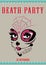Cute death party poster with catrina skull illustration