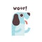 Cute Dog Woofing, Funny Cartoon Pet Animal Making Woof Sound Vector Illustration