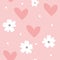 Cute feminine seamless pattern. Cartoon flowers, hearts and dots. Pastel colour.