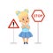 Cute Girl and Warning Road Signs, Traffic Education, Rules, Safety of Kids in Traffic Vector Illustration