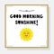 Cute Good Morning Sunshine greeting card with sun emoji