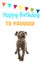 Cute grey stafford terrier puppy dog singing happy birthday to you on a birthday card