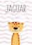 Cute jaguar cartoon character. Poster, card for kids.