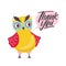 Cute owl saying Thank You word. Funny owlet and gratitude phrase written with elegant cursive font inside speech bubble