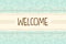 Cute pastel mint and yellow with laces welcome background banner