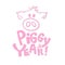 Cute Pig Snout in Pink Color with New Year 2019 Lettering. Isolated Swine Astrology Symbol