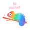 Cute rainbow chameleon sitting on the green branch and with pink word be yourself with white background, vector