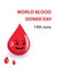 Cute smiling drop of blood with text, concept for World blood donor day. EPS10 Vector illustration.