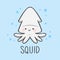 Cute Squid cartoon hand drawn style