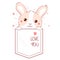 Cute Valentine card in kawaii style. Lovely bunny in pocket. Baby print with rabbit in pocket
