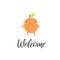 Cute welcome card with apricot happy character.