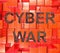 Cyberwar Virtual Warfare Hacking Invasion 3d Illustration