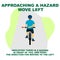 Cycling rules for traffic safety, approaching a hazard move left bicycle hand signals.