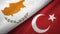 Cyprus and Turkey two flags textile cloth, fabric texture