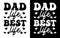 Dad Life Best Life - Dad Typography Vector design, Fathers Day Graphics