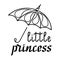 Daddys little princess. Hand lettering. Vector illustration