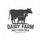 Dairy farm. Only fresh milk badge, logo. Vector. Typography design with cow , goat silhouette. Template for dairy and