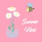 Daisy flowers in a transparent vase with water and cute cartoon bee. Summer vibes text. Postcard