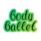 Dance body ballet.