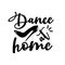 Dance at home- calligraphy with high- heel shoe.